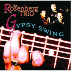  The Rosenberg Trio ‎– Gypsy Swing 